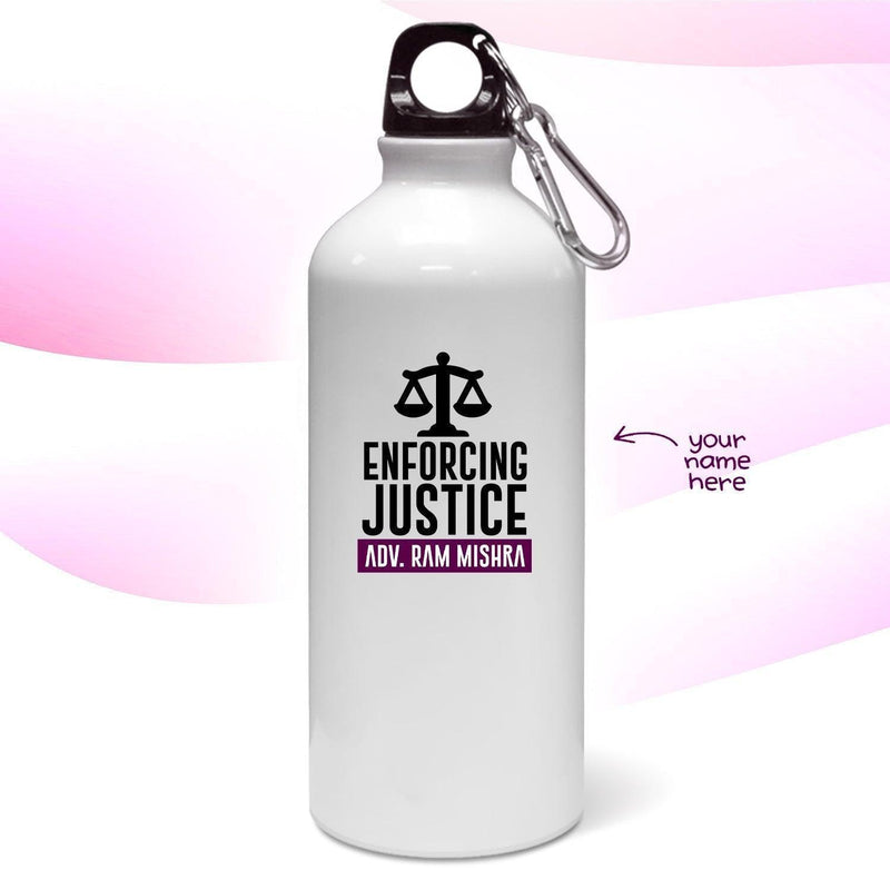 Personalized Bottle for Advocates - Enforcing Justice - Gift Lift
