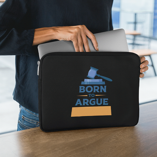 Personalized Laptop Sleeve for Advocates - Born to Argue - Gift Lift