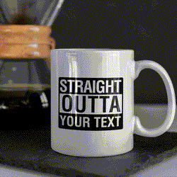 Personalized Straight Outta Coffee Mug - Gift Lift