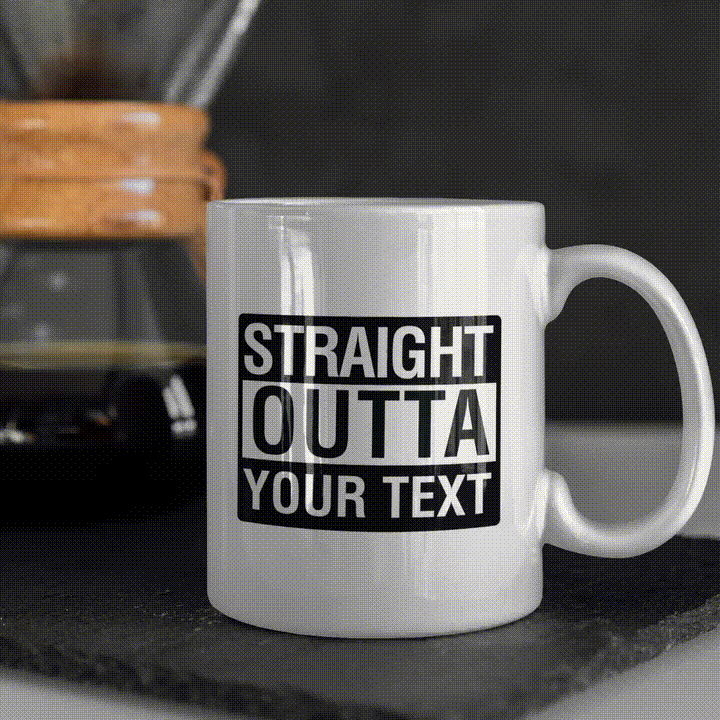 Personalized Straight Outta Coffee Mug - Gift Lift