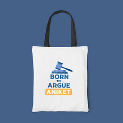 Personalized Tote Bag for Advocates - Born to Argue - Gift Lift